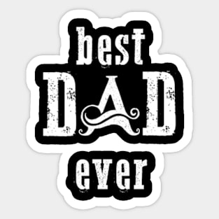 Best dad ever Sticker